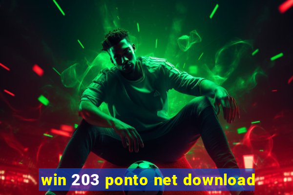 win 203 ponto net download